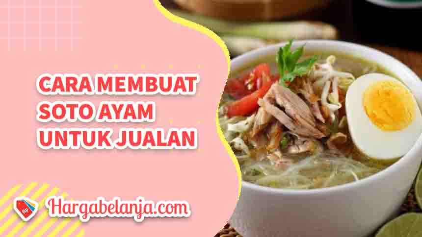 Mengungkap Rahasia Soto Ayam Sempurna Hindari Kesalahan Umum Ini Saat Membuat Soto Ayam Di Rumah